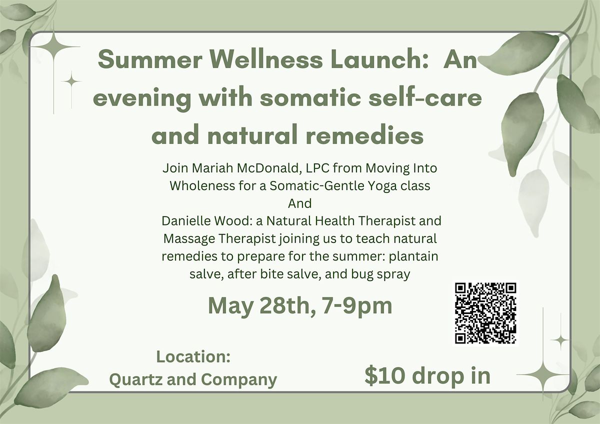 Summer Wellness Launch
