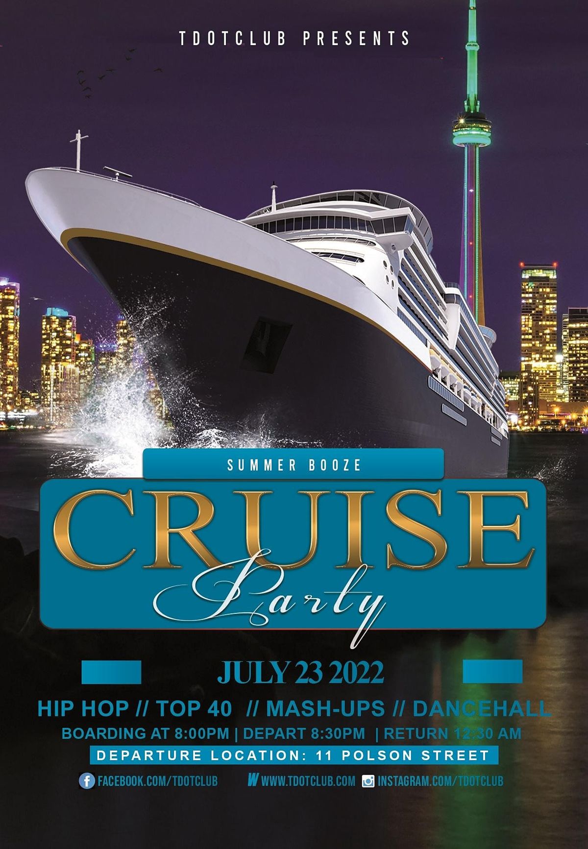 Toronto Summer booze cruise Saturday July 23rd