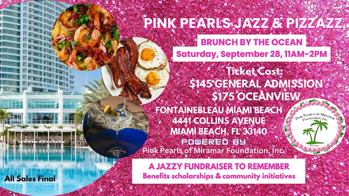 Pink Pearls Jazz and Pizzazz:  Brunch by the Ocean Fundraiser!