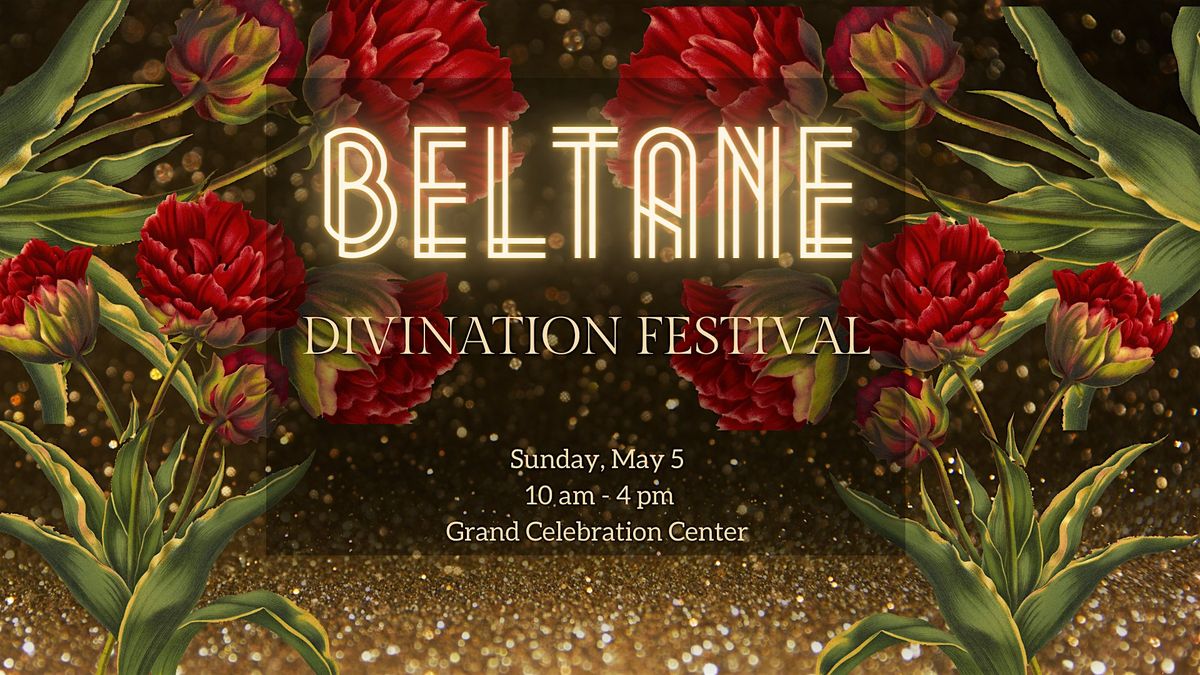 Beltane Divination Festival