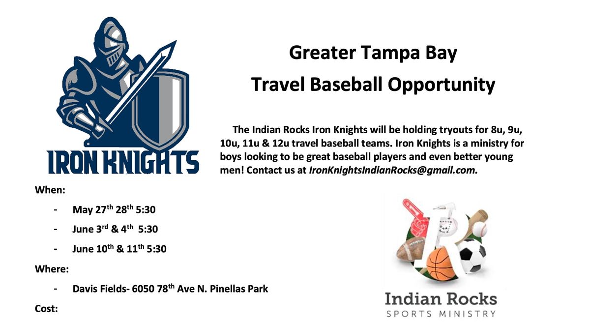 Travel Baseball Opportunity-Greater Tampa Bay-Iron Knights