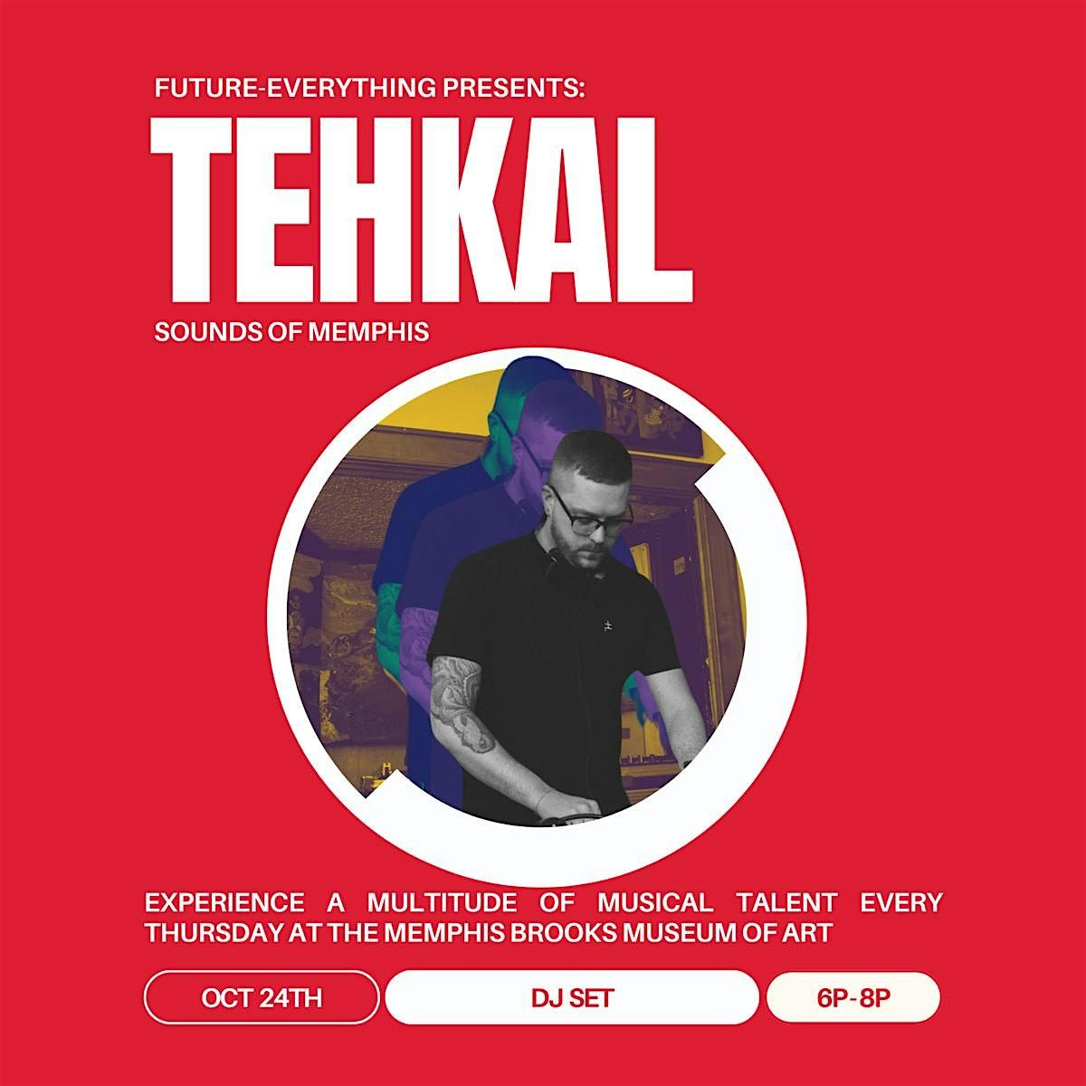 Sounds of Memphis: TEHKAL presented by Future-Everything