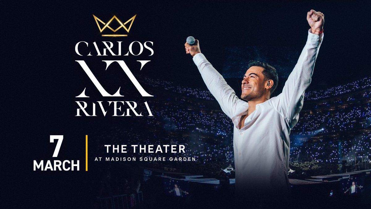 Carlos Rivera at The Theater at Madison Square Garden