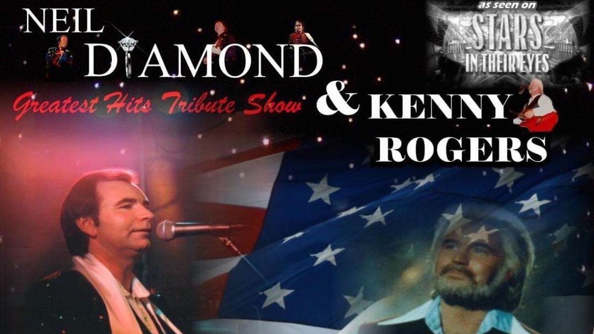 Neil Diamond and Kenny Rogers Tribute Night