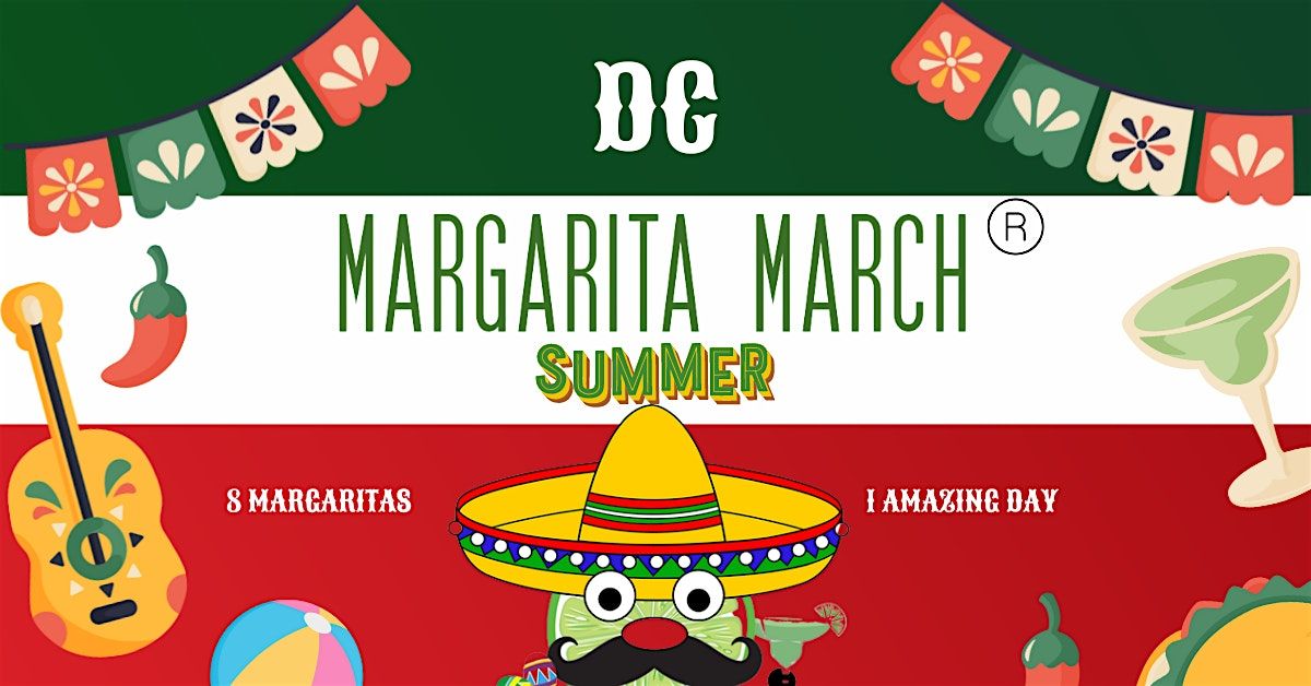 DC Margarita March!  Still Summer Edition