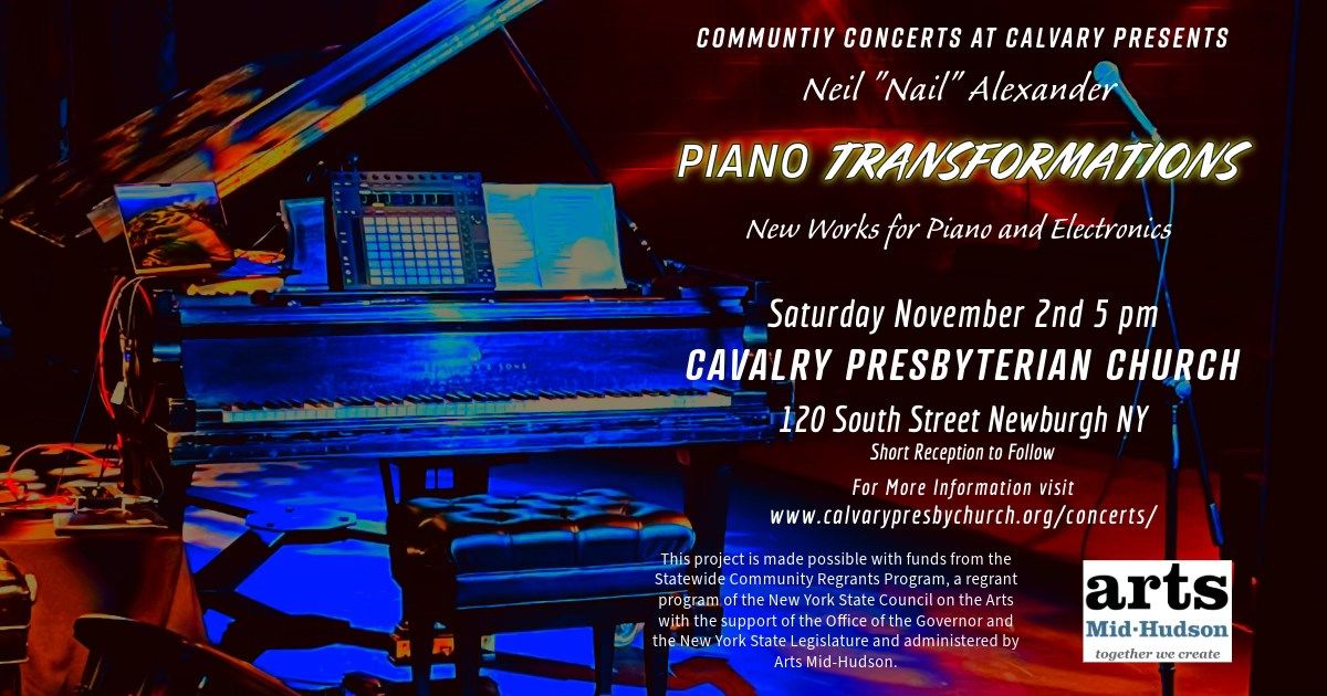 Community Concerts at Cavalry: Neil Alexander's Piano Transformatons