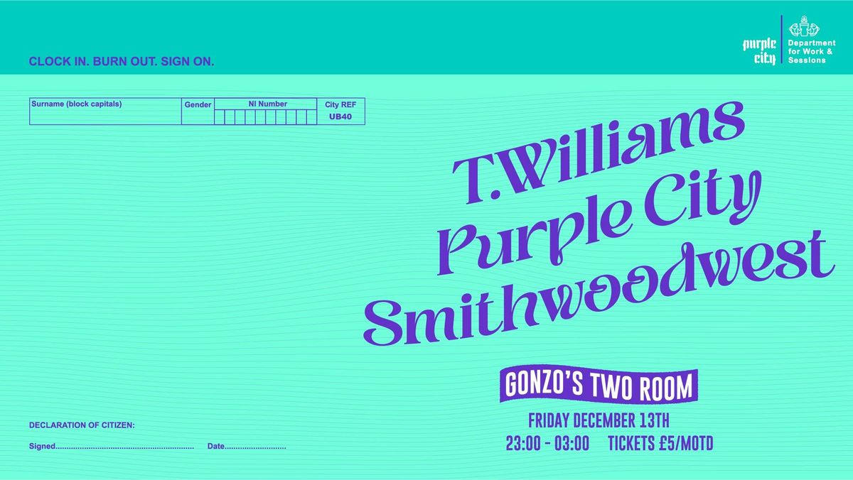 Purple City presents T. Williams