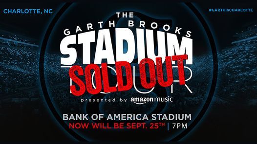 Charlotte, NC - Garth Brooks Stadium Tour