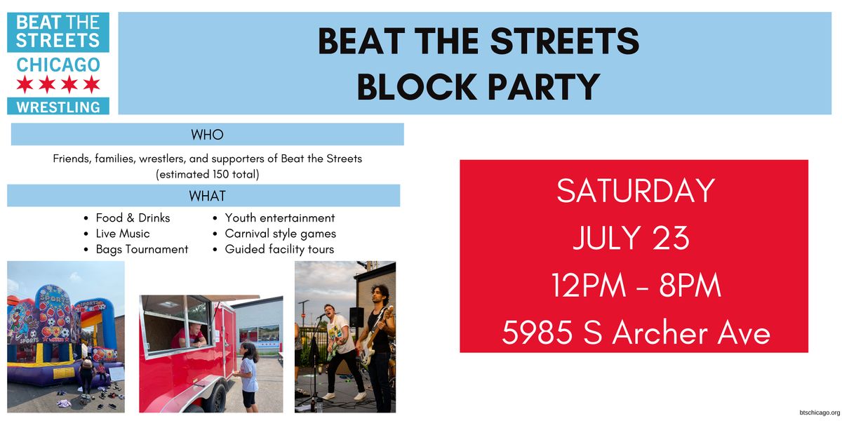 Beat the Streets Chicago Block Party - 2022