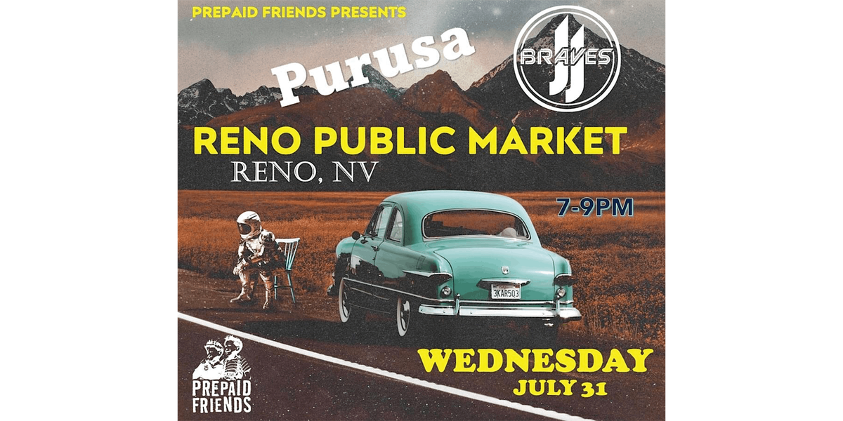 Live at Reno Public Market: Purusa and JJ Braves