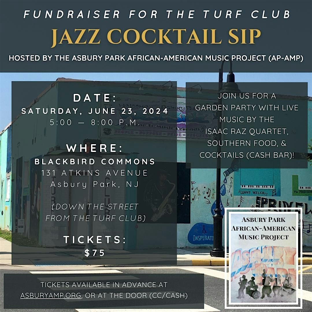 AP-AMP's Jazz Cocktail Sip: A Fundraiser for the Turf Club