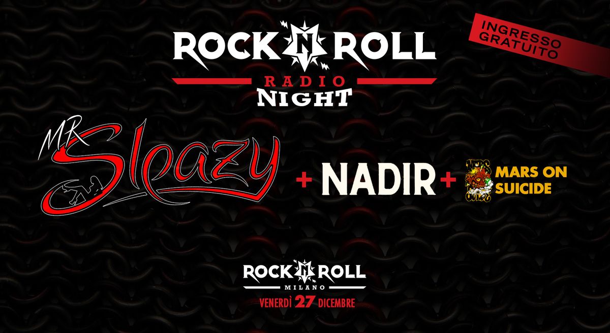 Rock'n'Roll Radio Night | MR SLEAZY + NADIR + MARS ON SUICIDE  |  djset SIMOSKW