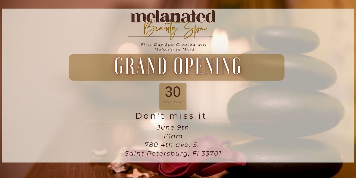 Melanated Beauty Spa Down Town Saint Pete Grand Opening