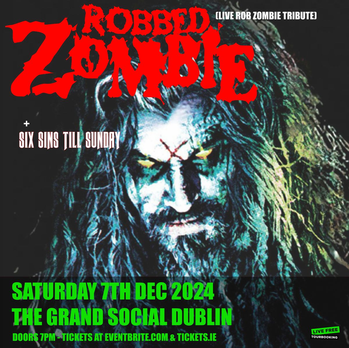 Robbed Zombie - Live Rob Zombie Tribute at The Grand Social Dublin 7\/12\/24