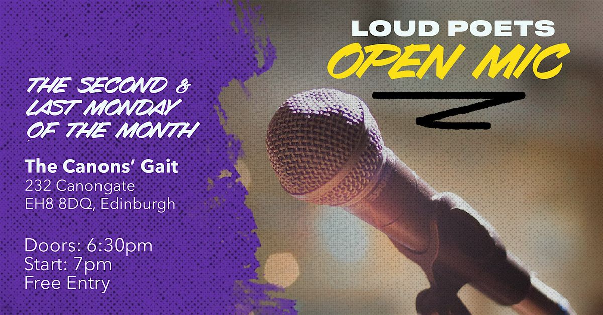 Loud Poets Open Mic || At the Canons' Gait