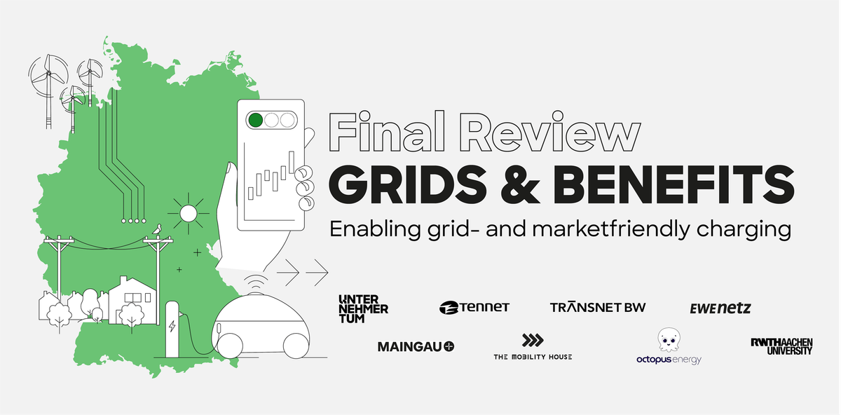 Final Review: GRIDS & BENEFITS - Enabling grid and market-friendly charging