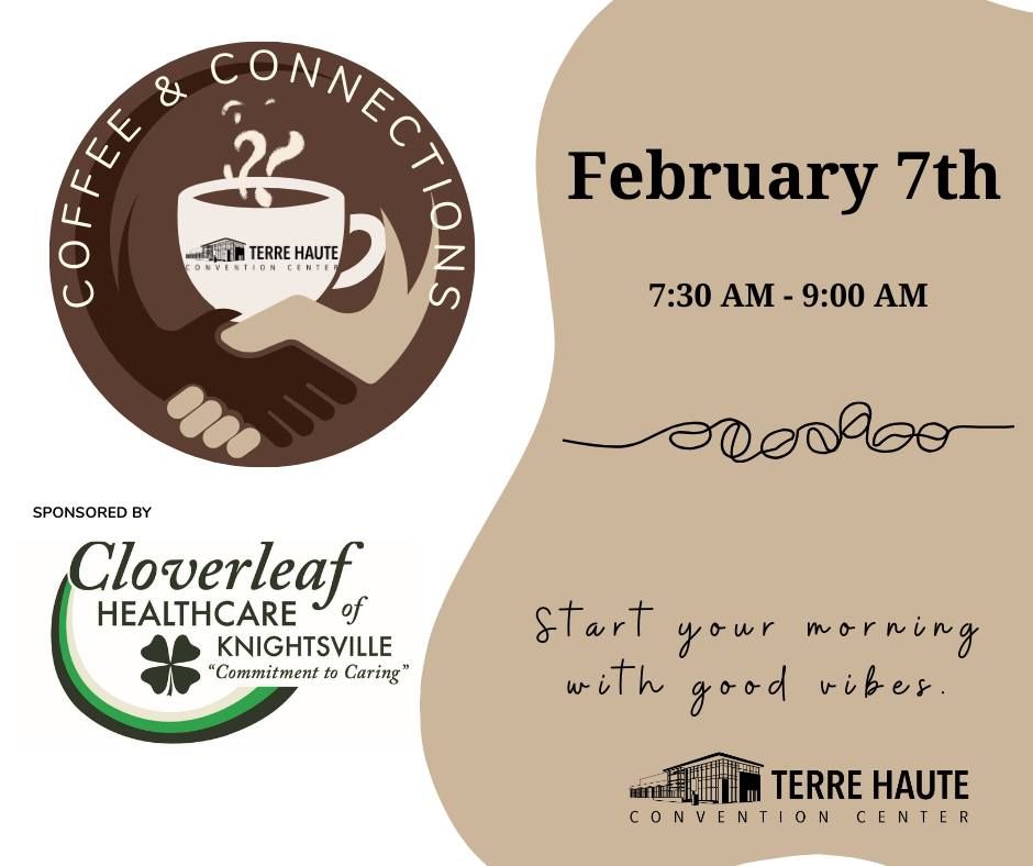 Terre Haute Convention Center Coffee and Connections