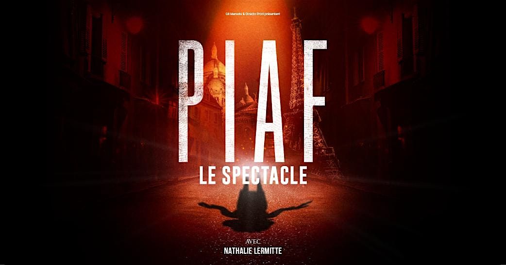 PIAF ! THE SHOW