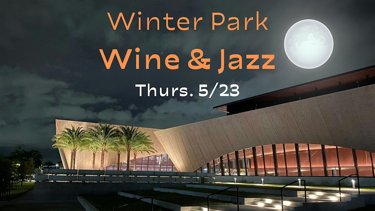 Winter Park Wine & Jazz