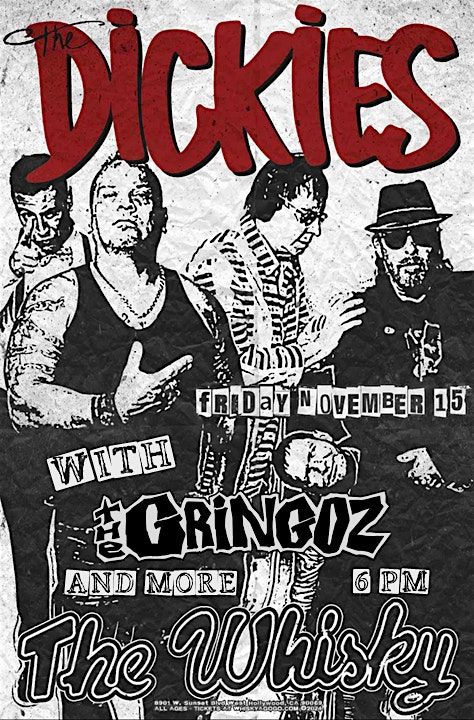 The Dickies at The Whisky a Go Go w\/The Gringoz & More