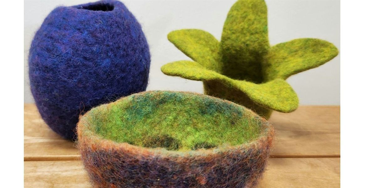 Intro to Wet Felting - Bowls + Vessels  @ Wool & Dye Works