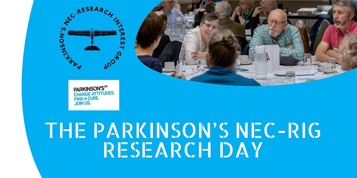 The Parkinson's  NEC - RIG Research Day