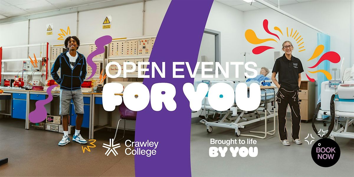 Crawley College Open Event - Tuesday 10 March 2026