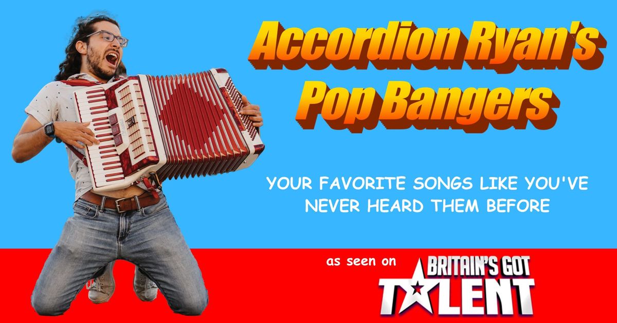 Accordion Ryan's Pop Bangers