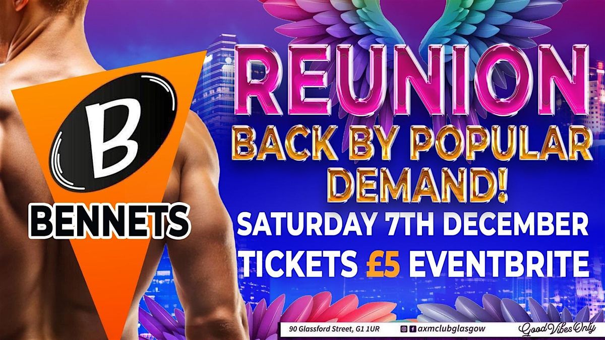 Bennets Reunion Back By Popular Demand