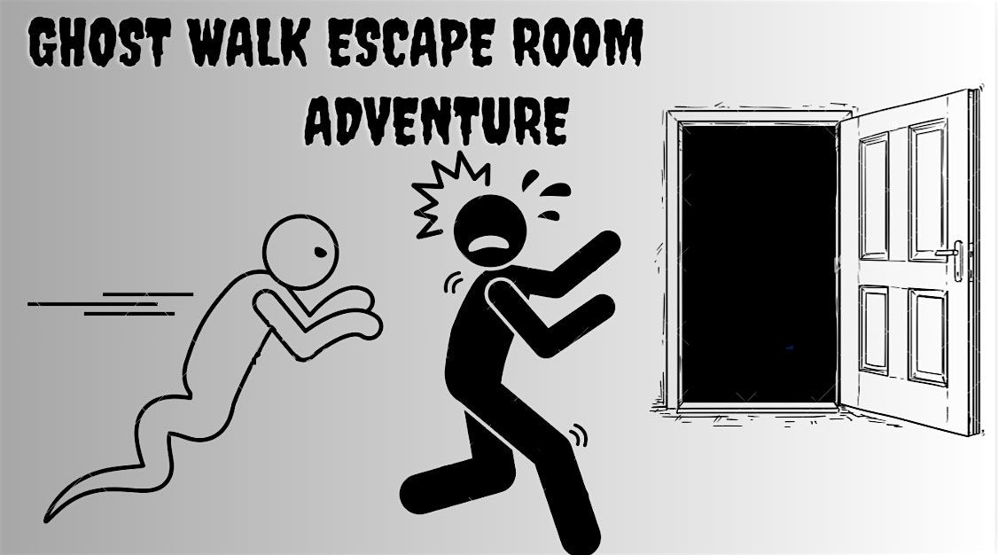 Ghost Walk Escape Room Adventure