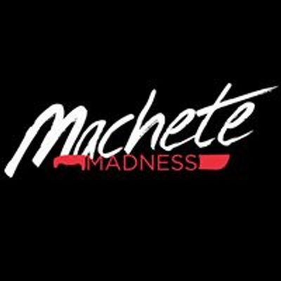 Machete Madness