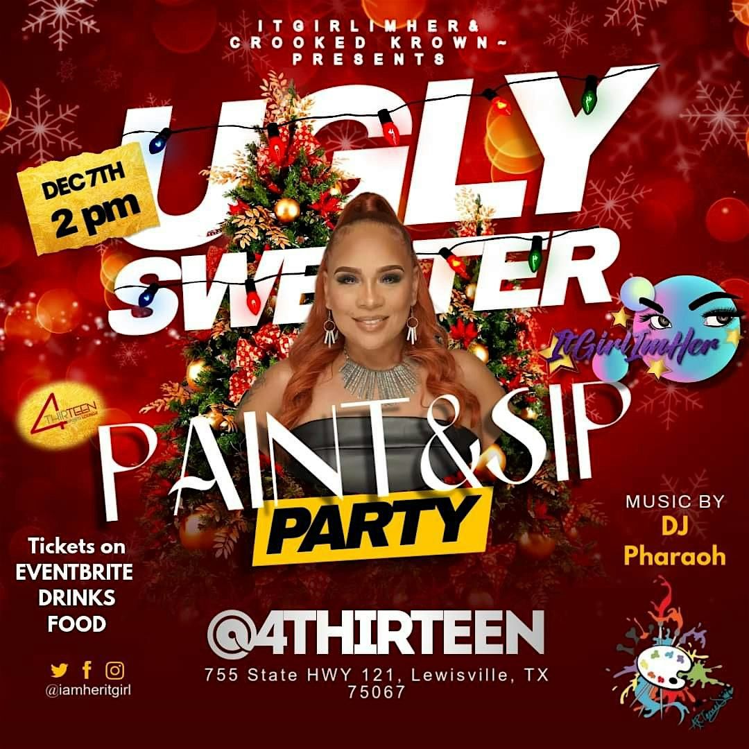 UGLY SWEATER\/SUIT PAINT & SIP  PARTY