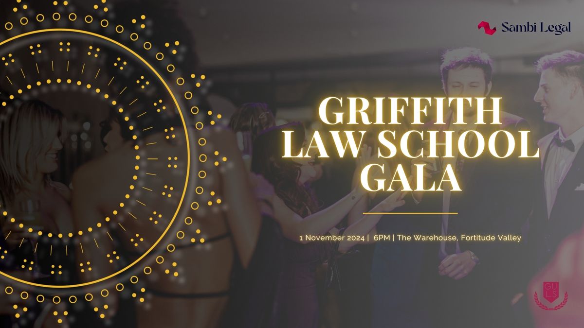 Griffith Law School Gala 2024