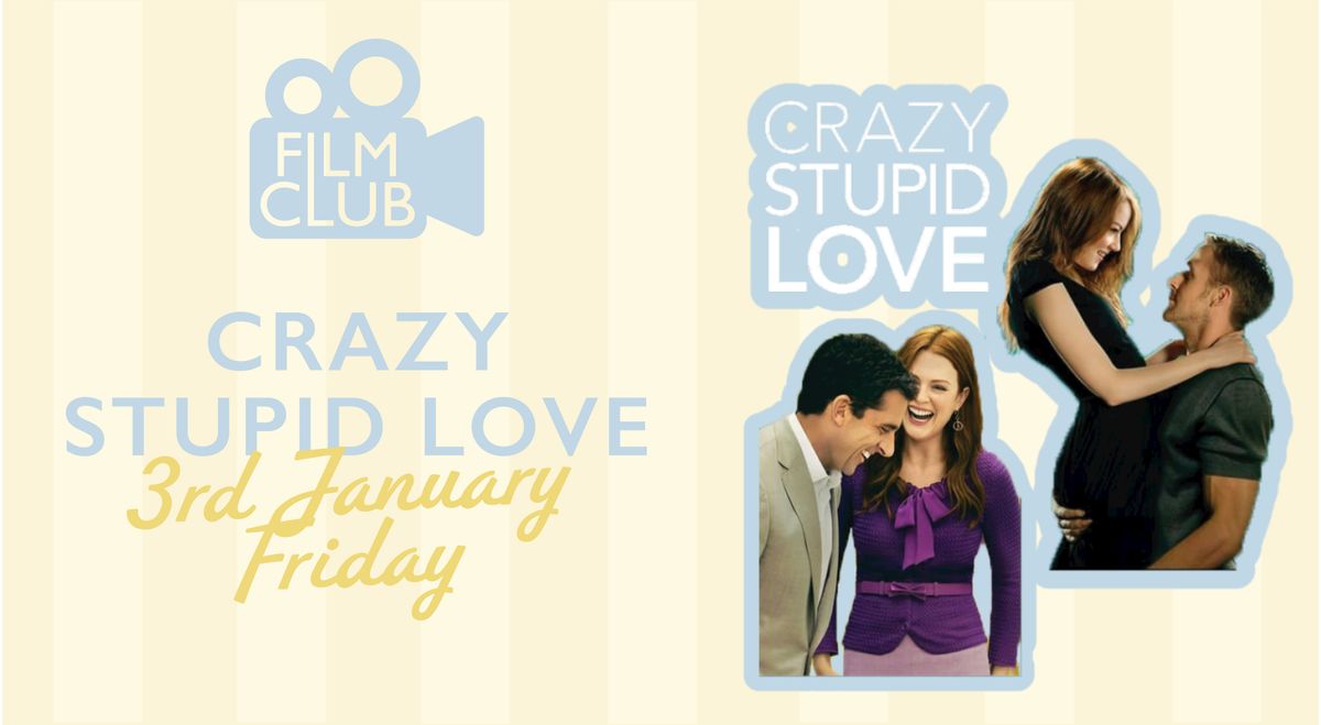 Crazy Stupid Love