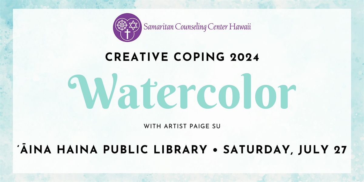 Creative Coping: Watercolor