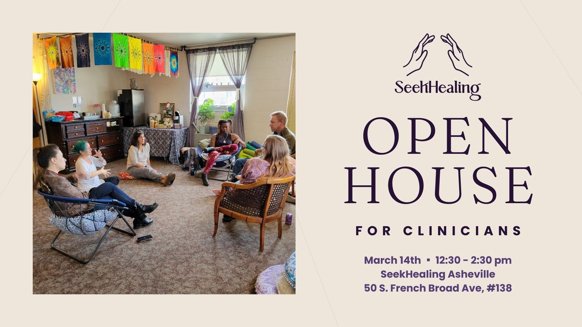 SeekHealing Open House for Clinicians