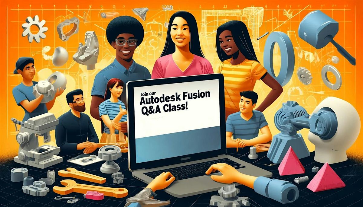 3D Modeling with Autodesk Fusion Q&A Work Together NFK