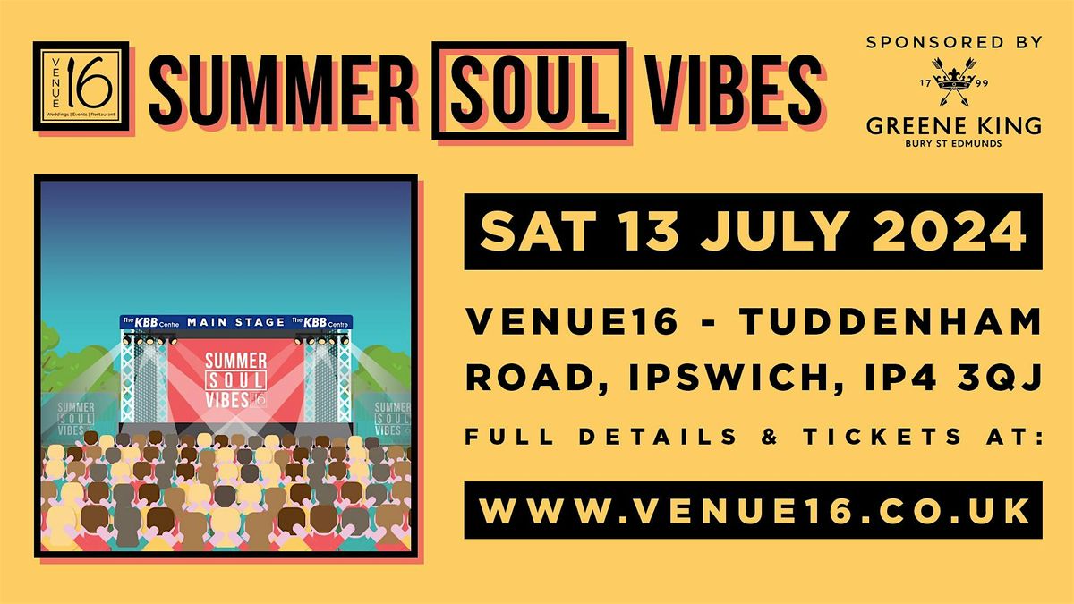 Summer Soul Vibes Festival 2024