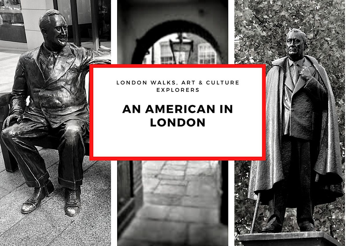An American in London - small group walk with a qualified guide