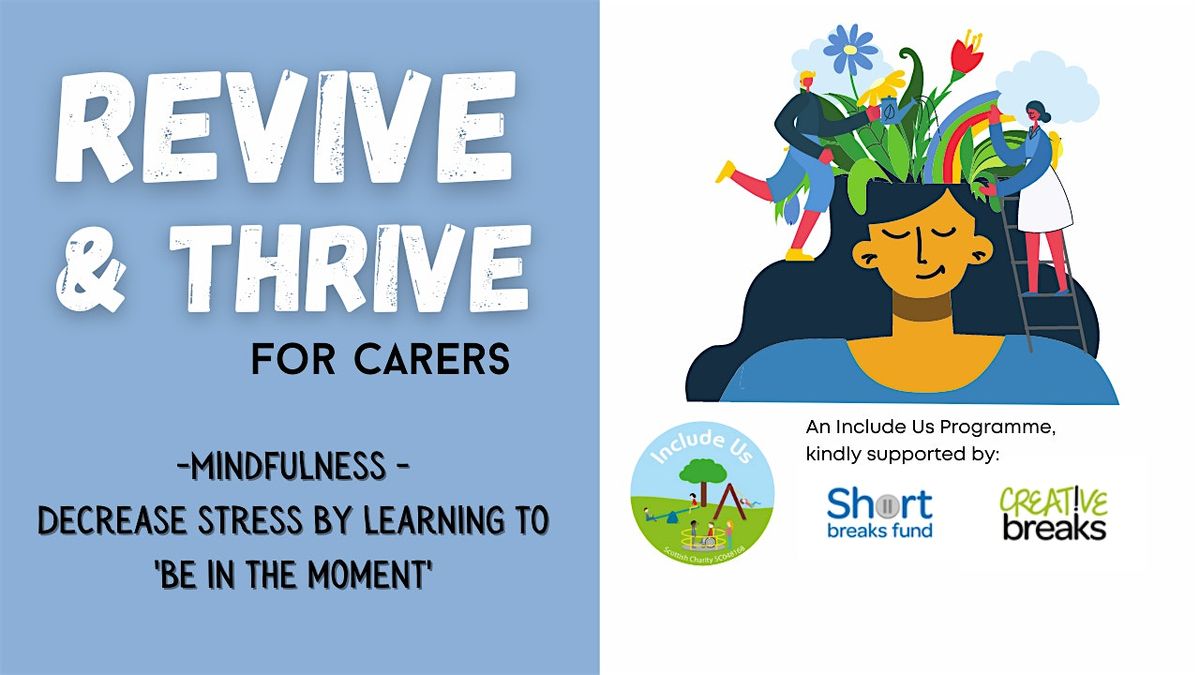 FREE Mindfulness Course (4 sessions) - for unpaid carers, caring for adults