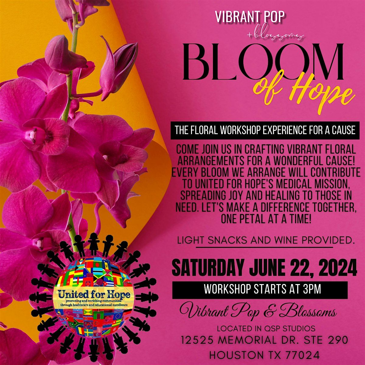 Vibrant Pop & Blossoms  *Bloom of Hope* Floral Experience Workshop