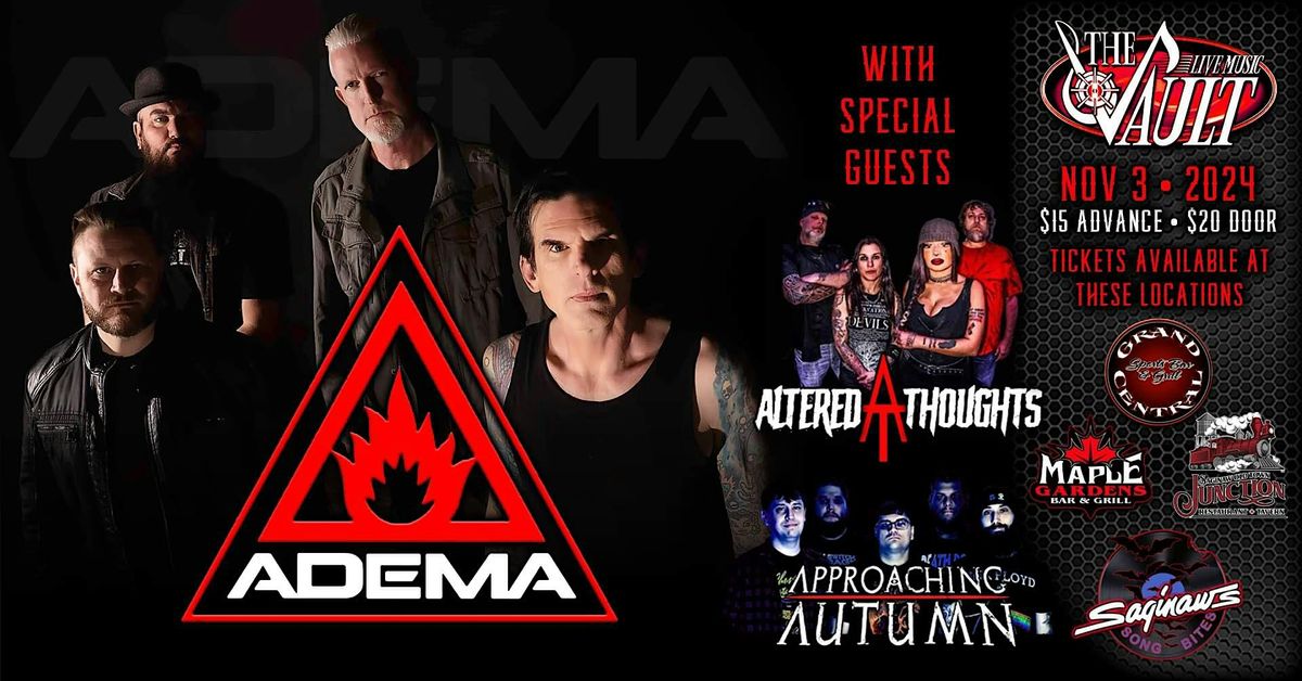 ADEMA wsg\/ Approaching Autumn and Altered Thoughts