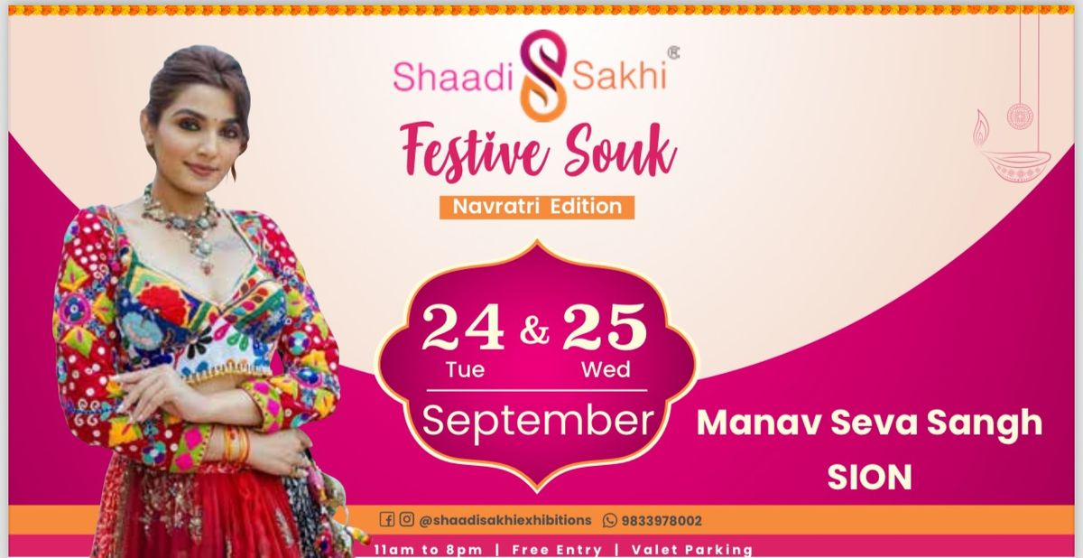 Shaadi Sakhi's Festive Souk- Navratri Special Exhibition 2024