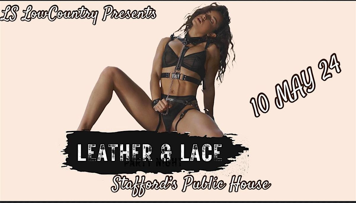 LEATHER AND LACE  MEET & GREET