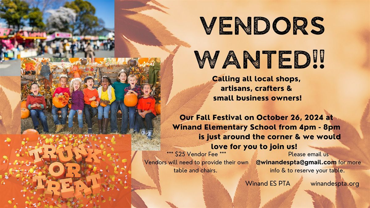 Vendors Needed for Fall Festival!