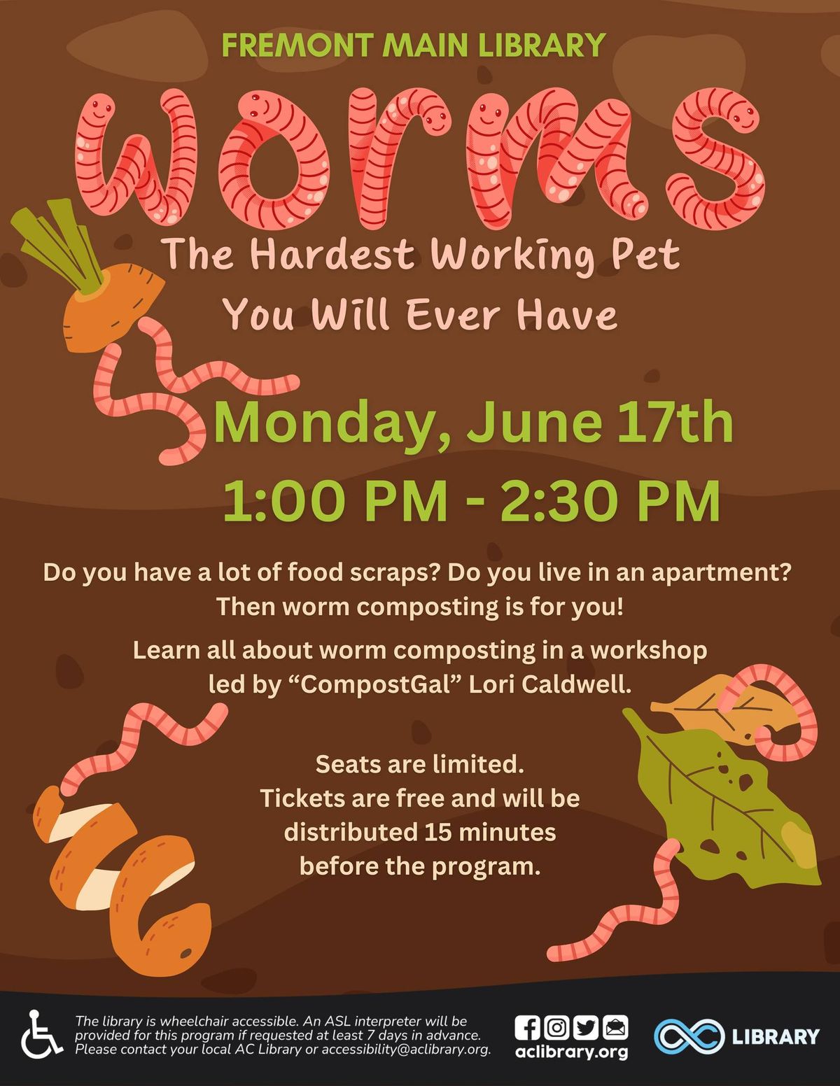 Worms: The Hardest Working Pet You Will Ever Have (@Fremont Main Library)