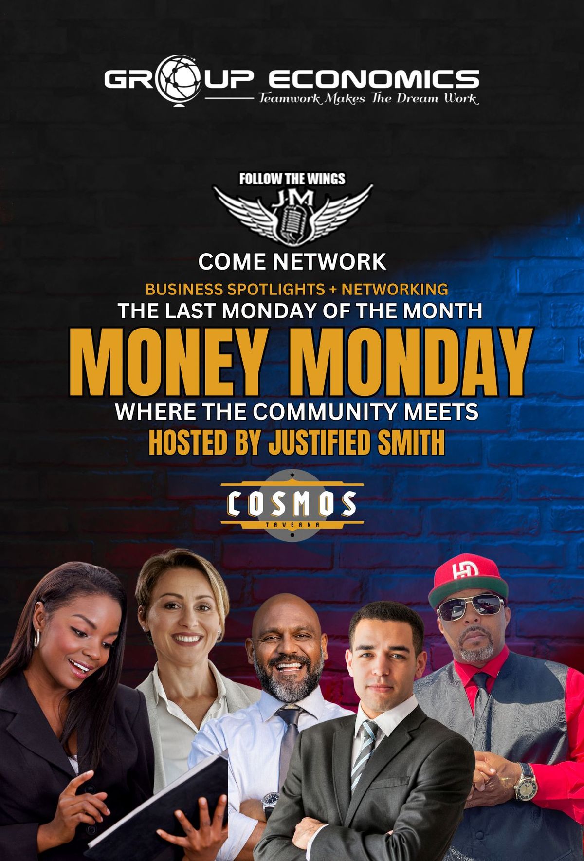 MONEY MONDAY @ COSMOS 