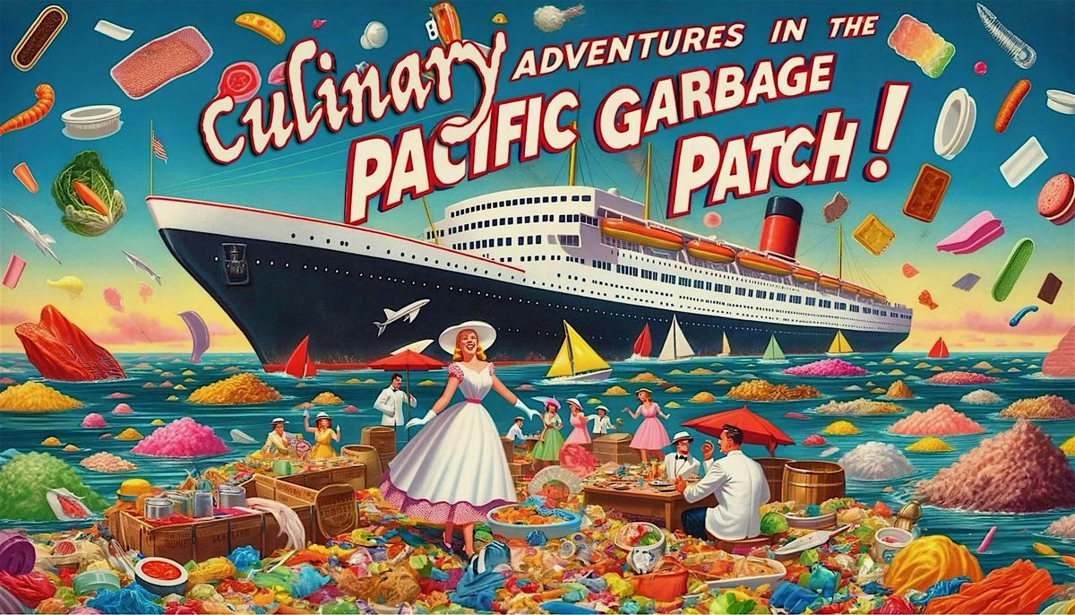 Culinary Adventure in the Pacific Garbage Patch with Jiabao Li and Friends