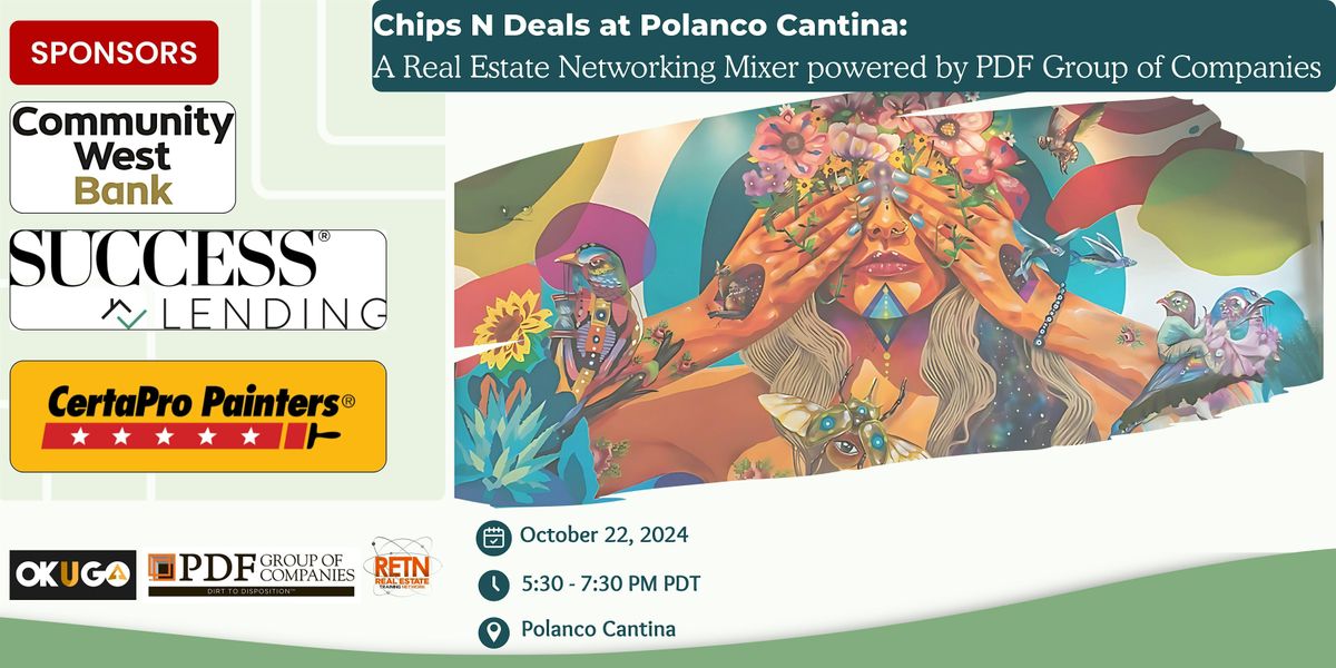 Chips N Deals at Polanco Cantina