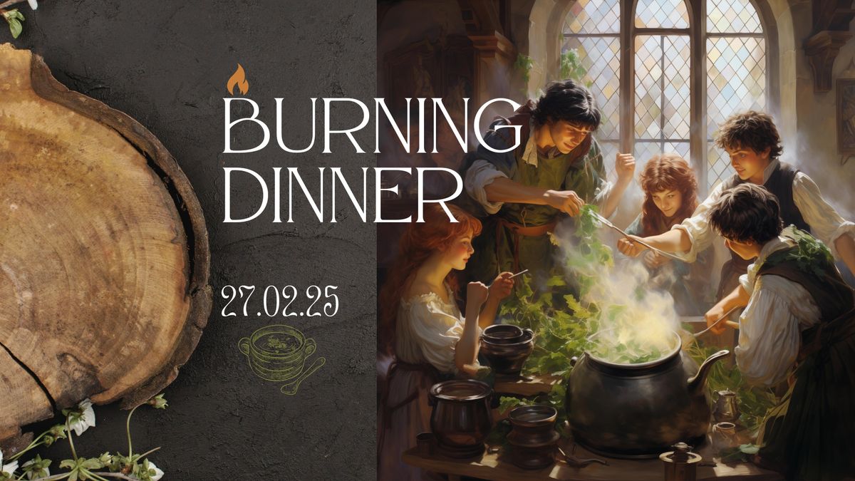 \u2728 Burning Dinner Oslo - February \u2728